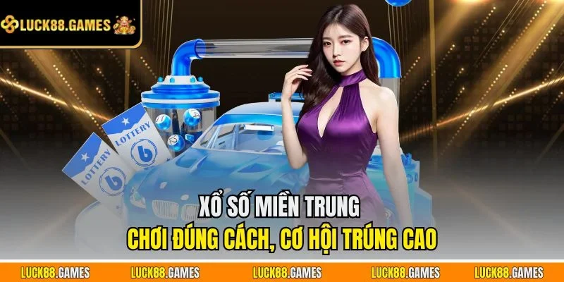 xổ số miền Trung
